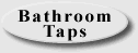 Bathroom taps